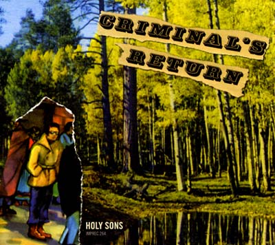 Holy Sons | Criminal's Return - CD