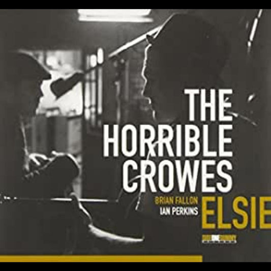 Horrible Crowes | Elsie - CD
