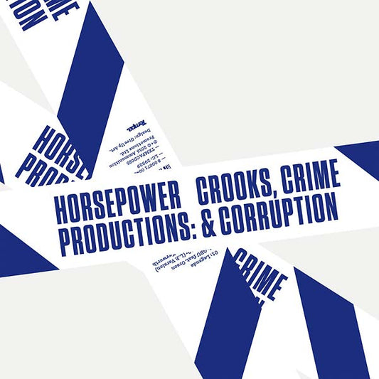 HORSEPOWER PRODUCTIONS | Crooks, Crime & Corruption - Vinyl