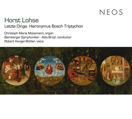 HORST LOHSE | Letzte Dinge. Hieronymus Bosch Triptychon - CD