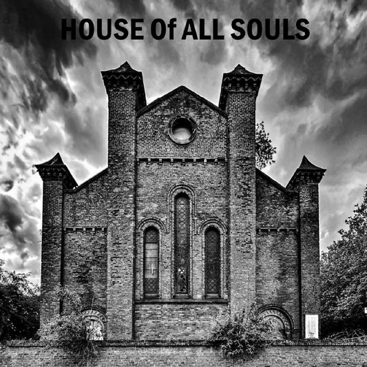 HOUSE Of ALL | House Of All Souls - Vinyl