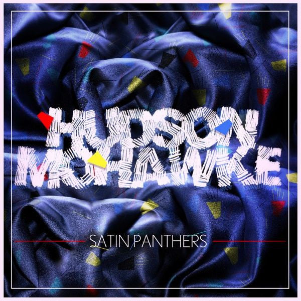 Hudson Mohawke | Satin Panthers Ep - Vinyl