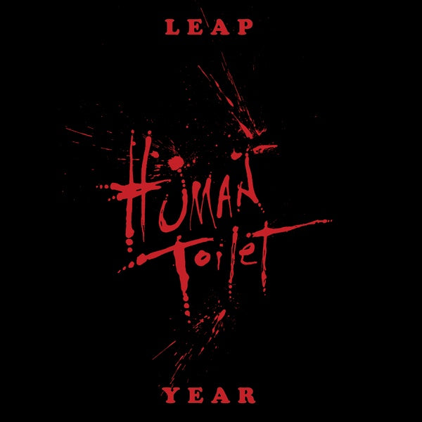 HUMAN TOILET | Leap Year - Vinyl