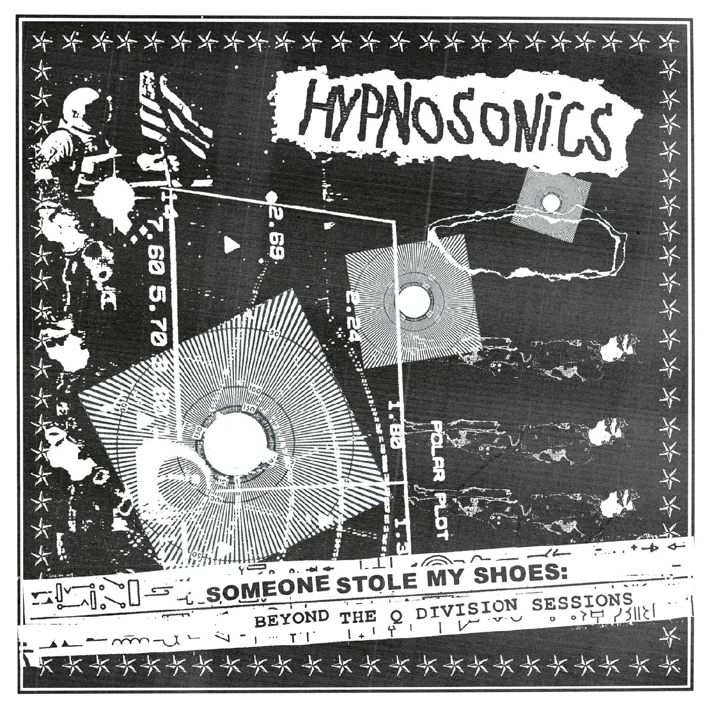 Hypnosonics | Someone Stole My Shoes: Beyond The Q Division Sessions - CD