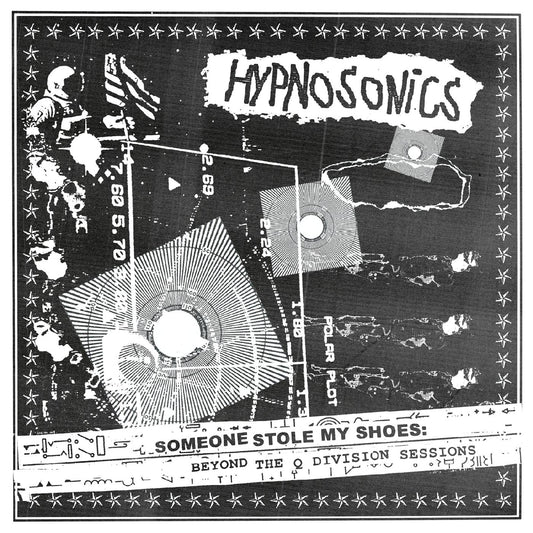 Hypnosonics | Someone Stole My Shoes: Beyond The Q Division Sessions - CD