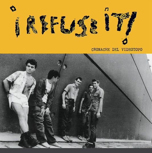 I REFUSE IT! | Cronache Del Videotopo - Vinyl