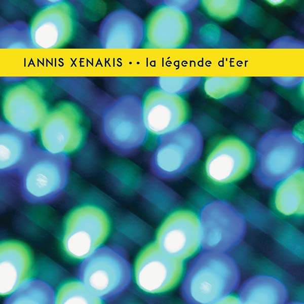 IANNIS XENAKIS | La Legende d'Eer - Vinyl