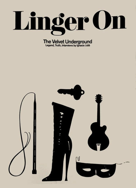 IGNACIO JULIA | Linger On: The Velvet Underground - Book