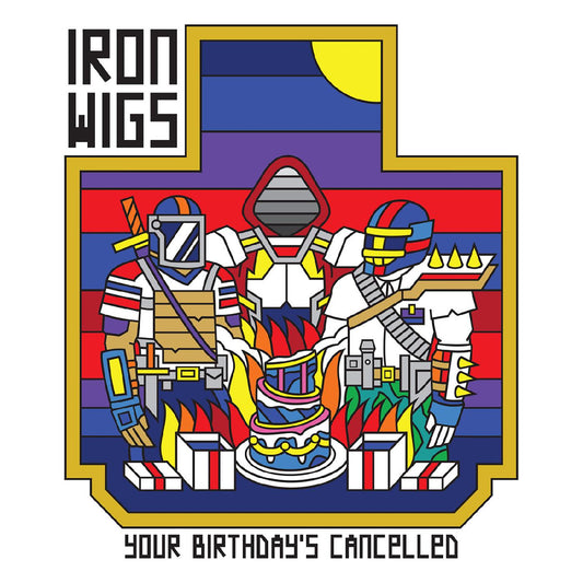 Iron Wigs | Your Birthday's Cancelled ("GRIMACE & SUNSHINE" VINYL) - Vinyl