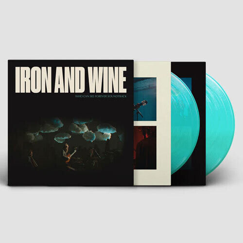 Iron & Wine | Who Can See Forever (Original Soundtrack) (Colored Vinyl, Blue, Limited Edition) (2 Lp's) - Vinyl