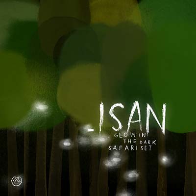 ISAN | Glow In The Dark Safari Set - CD