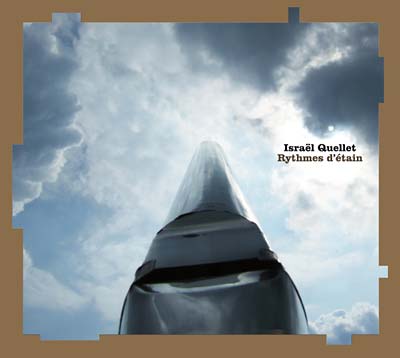 ISRAEL QUELLET | Rythmes d'etain - CD