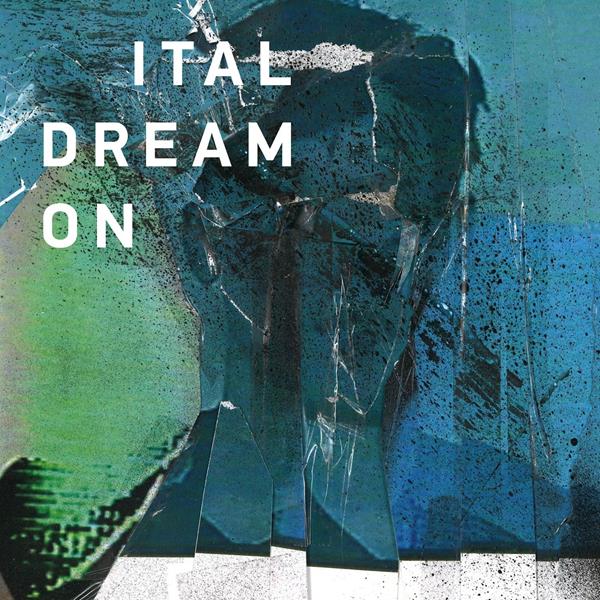 Ital | Dream On - CD