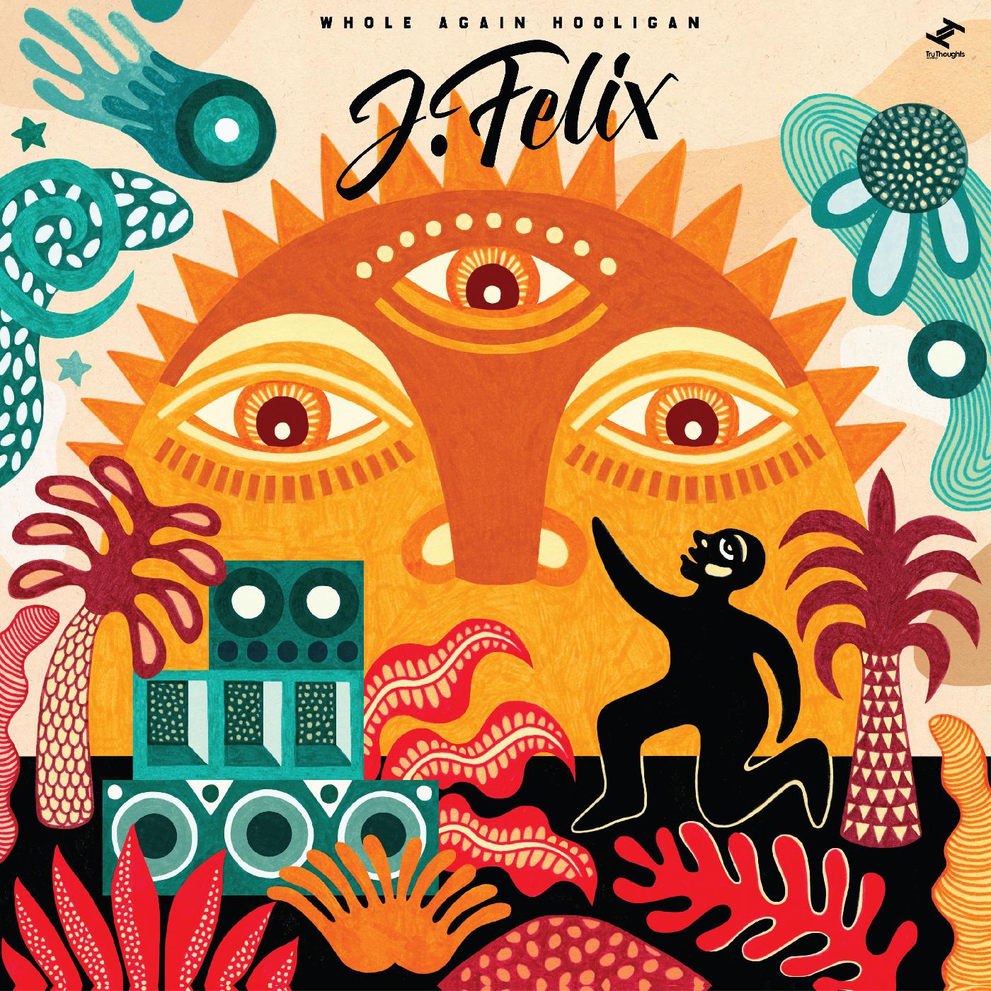 J-Felix | Whole Again Hooligan - Vinyl