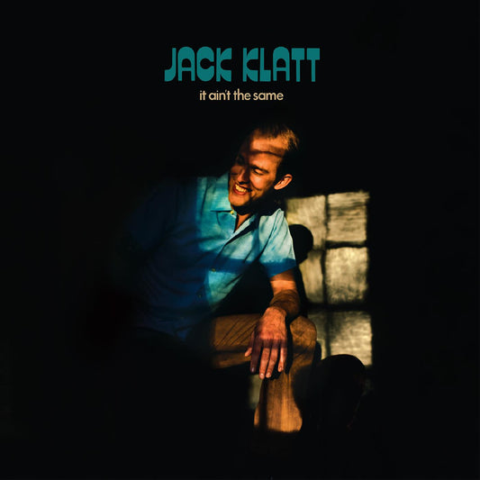 Jack Klatt | It Ain't The Same - Vinyl