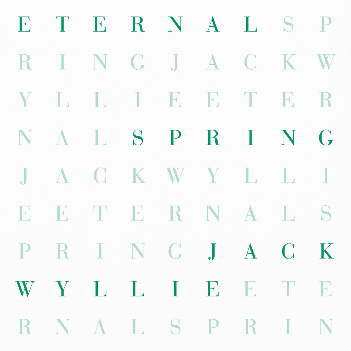 Jack Wyllie | Eternal Spring - Vinyl