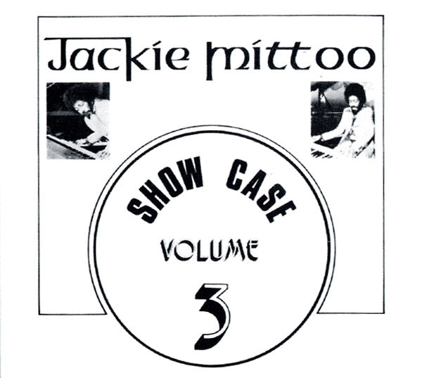 Jackie Mittoo | Show Case Volume 3 - CD