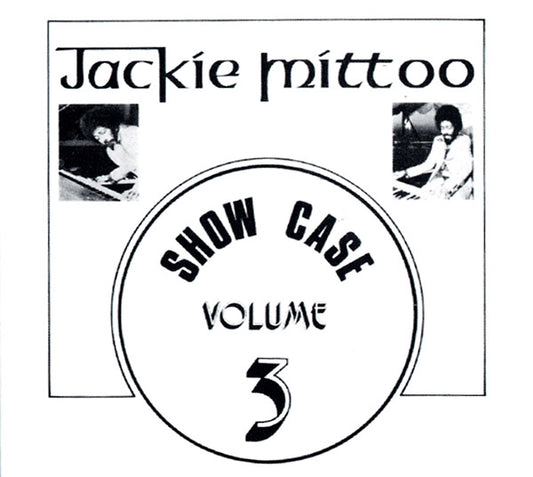 Jackie Mittoo | Show Case Volume 3 - CD