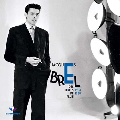 Jacques Brel | Des Perles De Pluie 1954-1960 - CD