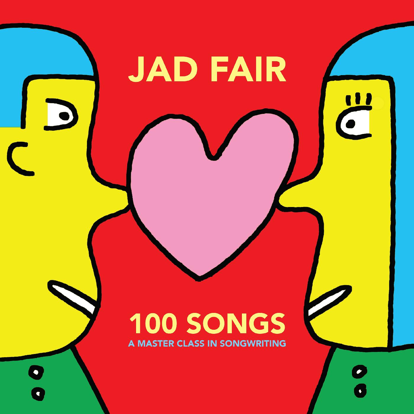 Jad Fair | 100 Songs (A Master Class In Songwriting) (RED & YELLOW VINYL) - Vinyl