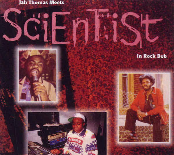 JAH THOMAS MEETS SCIENTIST | In Rock Dub - CD