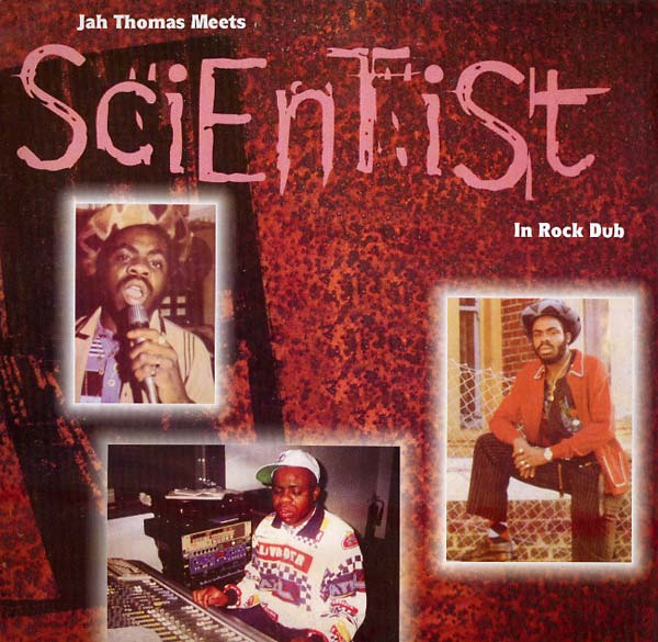 JAH THOMAS MEETS SCIENTIST | In Rock Dub - Vinyl