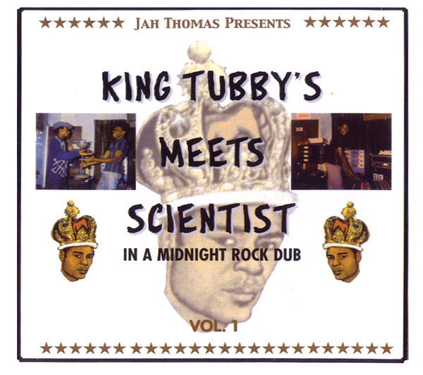 JAH THOMAS PRESENTS KING TUBBY'S MEETS SCIENTIST | In A Midnight Rock Dub Vol. 1 - CD