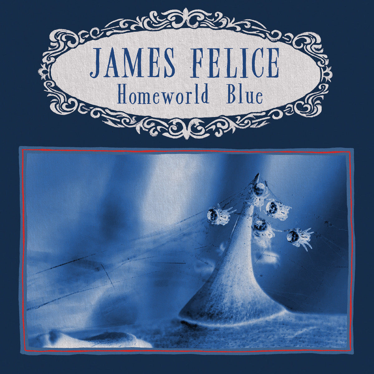 James Felice | Homeworld Blue (Indie Exclusive) [Marble Vinyl] - Vinyl
