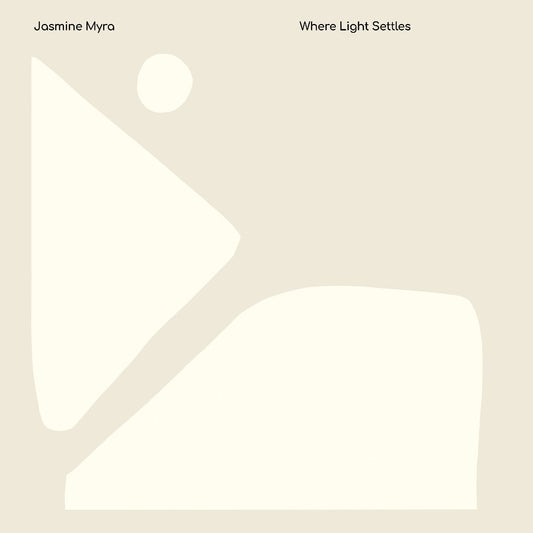 Jasmine Myra | Where Light Settles - Vinyl