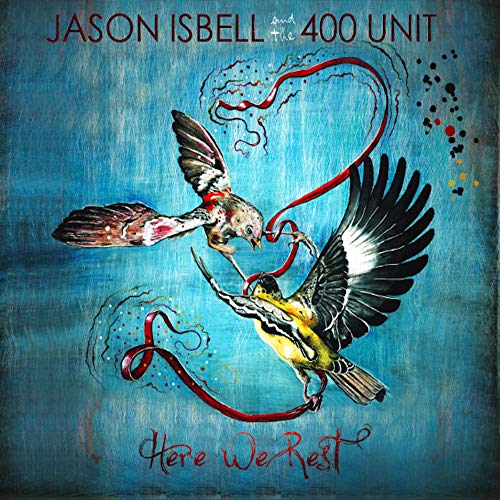 Jason Isbell And The 400 Unit | Here We Rest (Reissue) - Vinyl