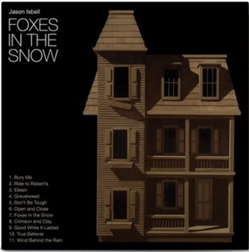 Jason Isbell | Foxes In The Snow - Vinyl