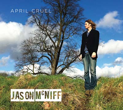 Jason McNiff | April Cruel - CD