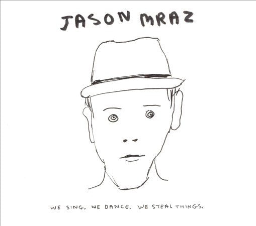 Jason Mraz | We Sing, We Dance, We Steal Things. (2 Lp's) - Vinyl