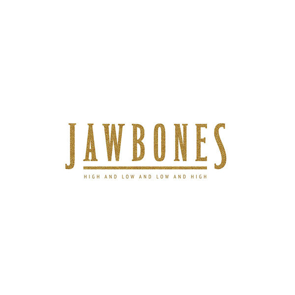 JAWBONES | High And Low And Low And High - Vinyl