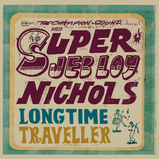 Jeb Loy Nichols | Long Time Traveller - Vinyl