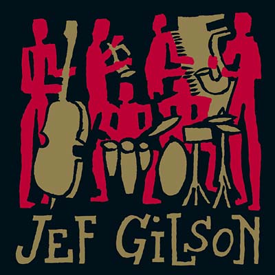 JEF GILSON | The Archives - CD