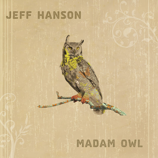 Jeff Hanson | Madam Owl - CD