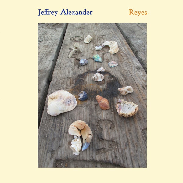 JEFFREY ALEXANDER | Reyes - Vinyl