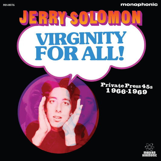Jerry Solomon | Virginity For All! Private Press 45s 1966-1969 - Vinyl