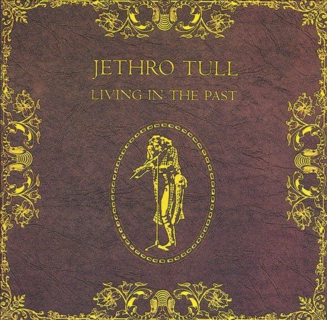 Jethro Tull | Living in the Past (180 Gram Vinyl) (2 Lp's) - Vinyl