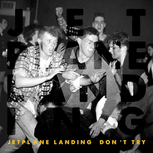 Jetplane Landing | Don't Try - Vinyl