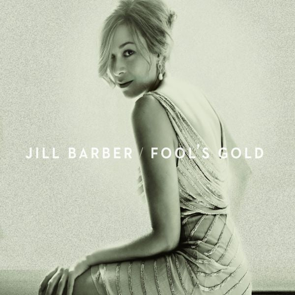 Jill Barber | Fool's Gold - CD