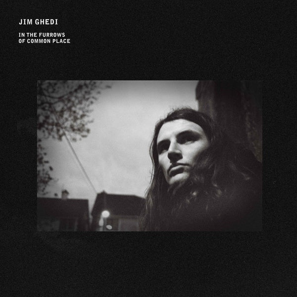 JIM GHEDI | In The Furrows Of Common Place - CD