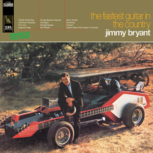 Jimmy Bryant | The Fastest Guitar In The Country - Vinyl