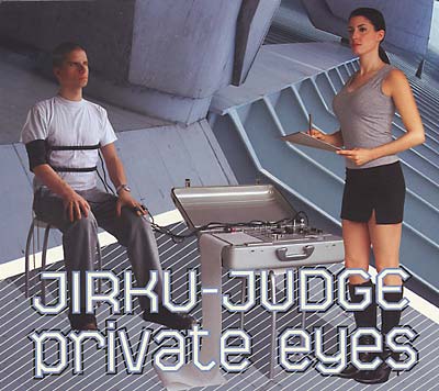 JIRKU-JUDGE | Private Eyes - CD