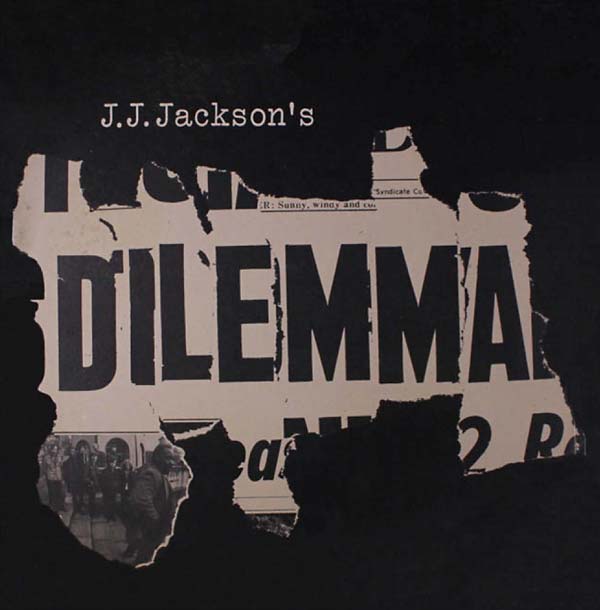 J.J. JACKSON'S DILEMMA | J.J. Jackson's Dilemma - CD
