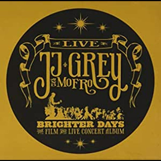 JJ & Mofro Grey | Brighter Days - CD