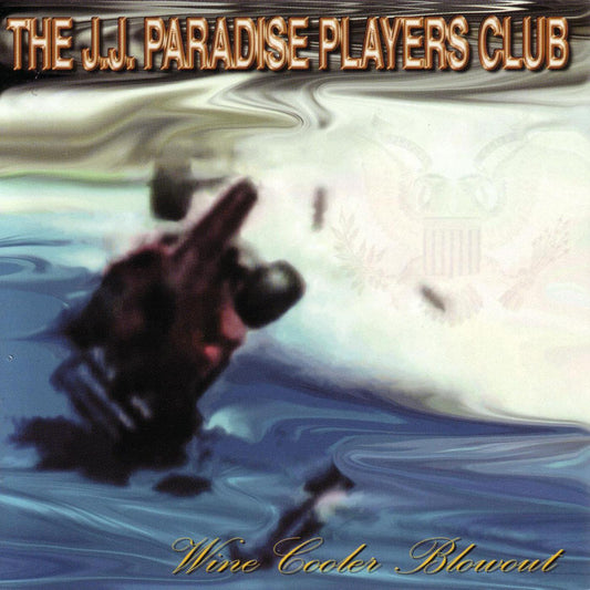 J.J. Paradise Players Club | Wine Cooler Blowout - CD