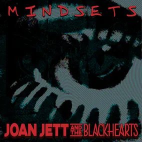 Joan Jett And The Blackhearts | Mindsets (RSD Exclusive, 150 Gram Vinyl) (RSD11.24.23) - Vinyl