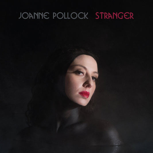 Joanne Pollock | Stranger - CD